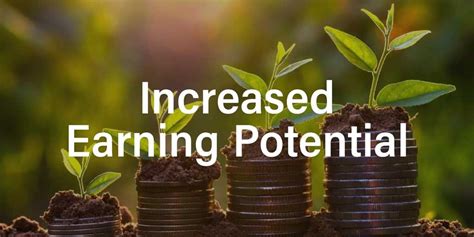 Enhanced Earning Potential: