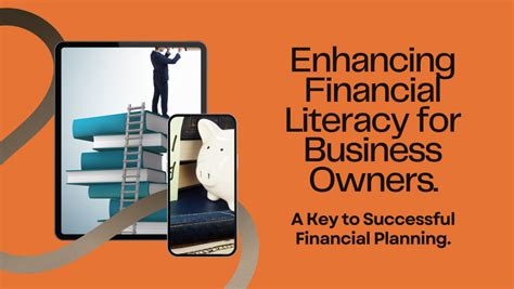 Enhanced Financial Literacy: