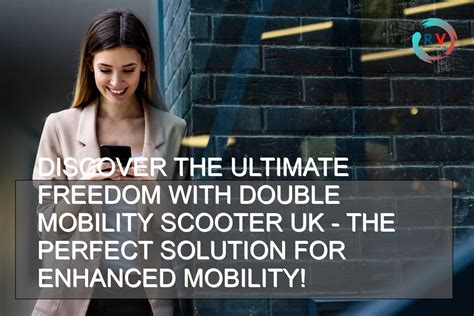 Enhanced Mobile Freedom: