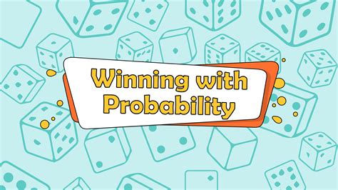 Enhanced Winning Probability: