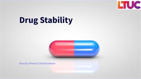 Enhanced drug stability: