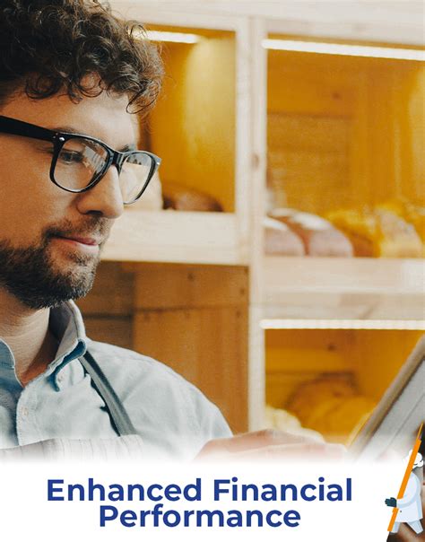 Enhanced financial performance: