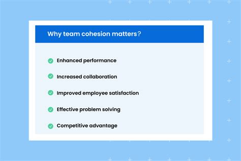 Enhanced team cohesion: