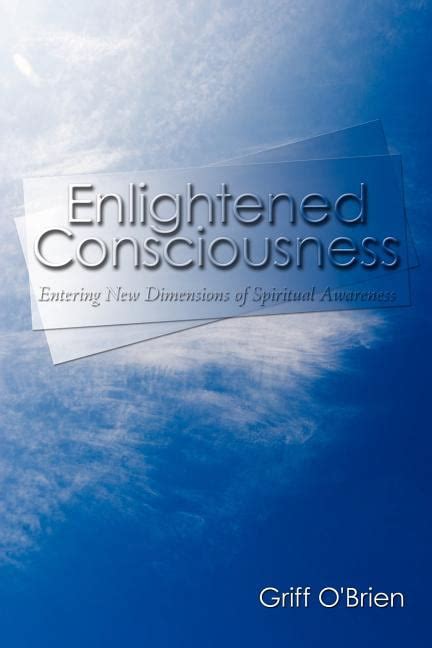 Enlightened Consciousness Entering New Dimensions of Spiritual Awareness PDF