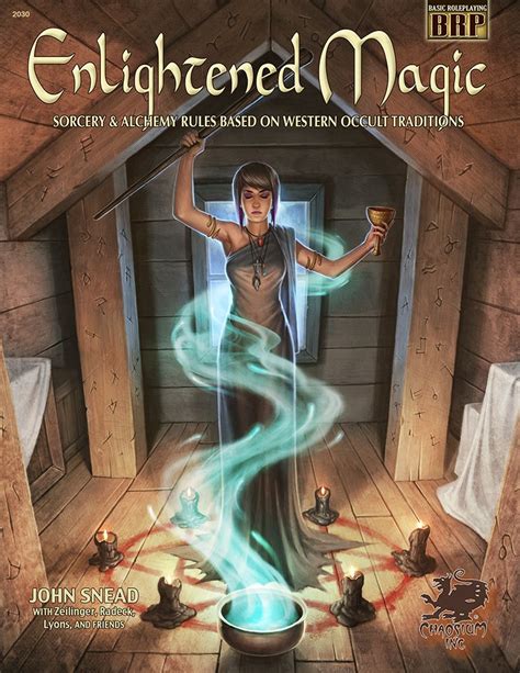 Enlightened Magic Sorcery and Alchemy Rules Based on Western Occult Traditions Basic Roleplaying PDF