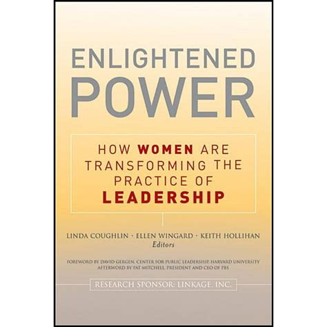 Enlightened Power How Women are Transforming the Practice of Leadership Doc