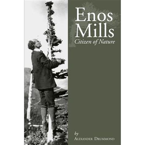 Enos Mills Citizen of Nature Reader