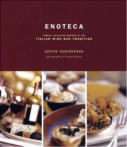 Enoteca Simple Delicious Recipes in the Italian Wine Bar Tradition Kindle Editon