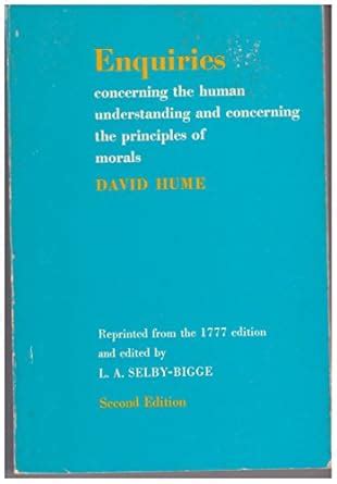 Enquiries Concerning Human Understanding and Concerning the Principles of Morals 3th third edition Doc