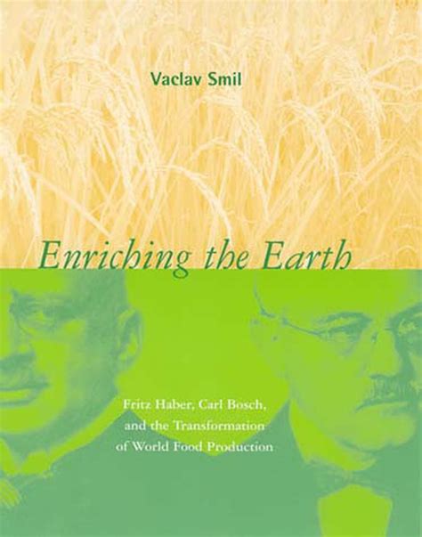 Enriching the Earth: Fritz Haber Kindle Editon