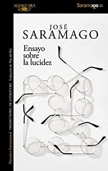 Ensayo Sobre la Lucidez Spanish Edition Reader