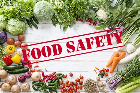 Ensuring Food Safety: