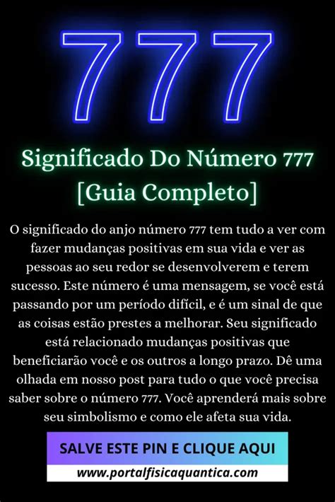 Entenda o Significado do Número 777: Um Guia Completo