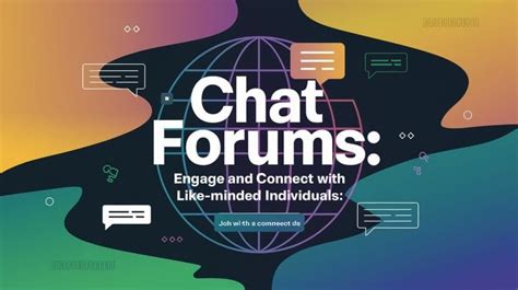 Enter the Chat Room: 5 Ultimate Ways to Connect with Like-Minded Individuals