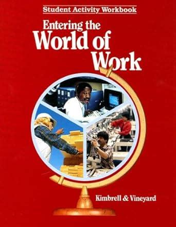 Entering the World of Work Student Activity Workbook Kindle Editon