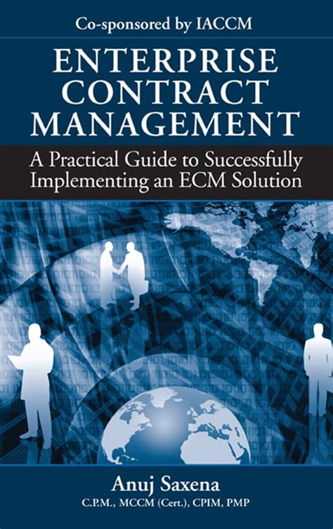 Enterprise Contract Management A Practical Guide to Successfully Implementing an ECM Solution Doc