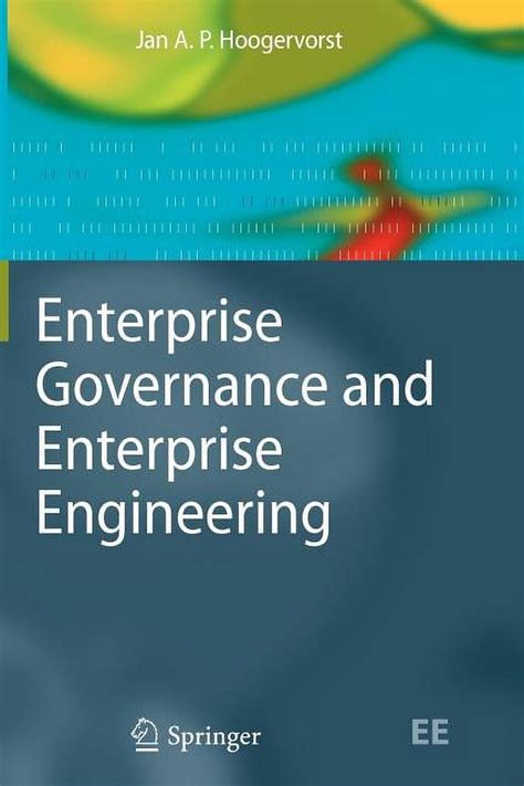 Enterprise Governance and Enterprise Engineering 1st Edition Kindle Editon