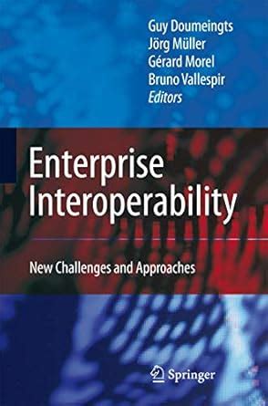 Enterprise Interoperability New Challenges and Approaches Kindle Editon