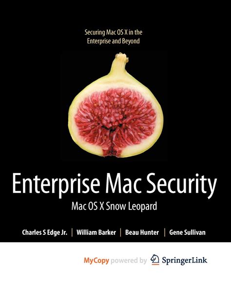 Enterprise Mac Security Mac OS X Snow Leopard Doc