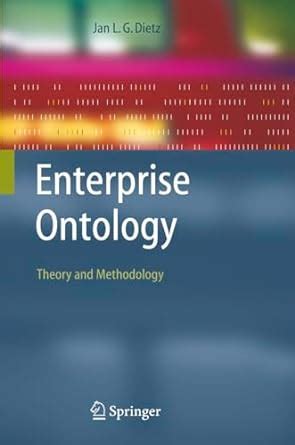 Enterprise Ontology Theory and Methodology 1st Edition Doc