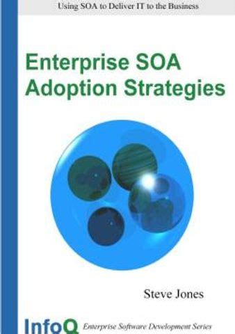 Enterprise SOA Adoption Strategies Epub