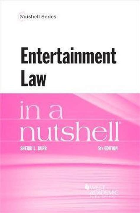 Entertainment Law In A Nutshell Nutshell Series In Ebook Kindle Editon