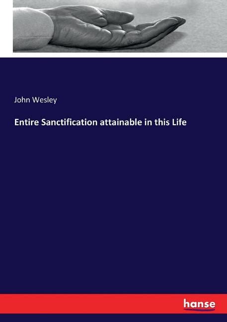 Entire Sanctification Attainable in This Life Reader