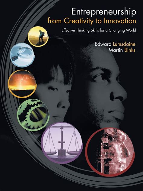 Entrepreneurship from Creativity to Innovation Effective Thinking Skills for a Changing World Epub