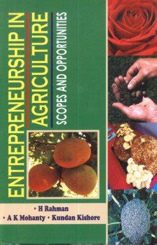 Entrepreneurship in Agriculture Scopes and Opportunities Kindle Editon