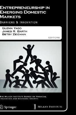 Entrepreneurship in Emerging Domestic Markets Barriers and Innovation 1st Edition Kindle Editon