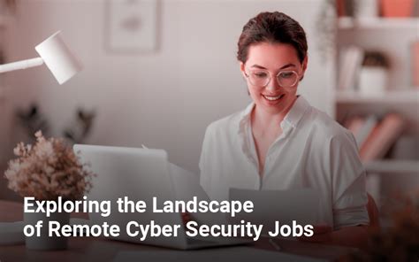 Entry Level Cyber Security Jobs Remote: A Guide to Getting Started