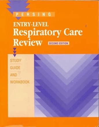 Entry-Level Respiratory Care Review Study Guide and Workbook PDF