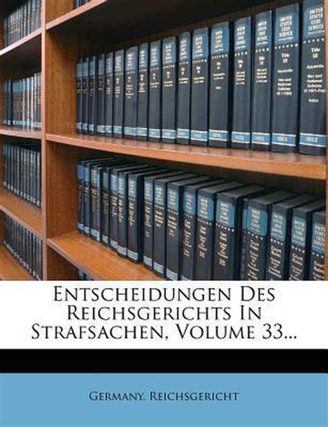 Entscheidungen Des Reichsgerichts in Strafsachen Epub