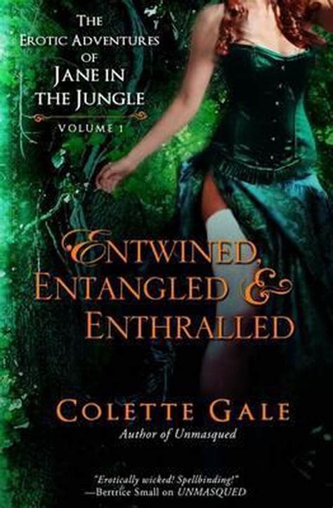 Entwined Entangled and Enthralled The Erotic Adventures of Jane in the Jungle PDF