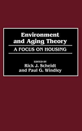 Environment and Aging Theory A Focus on Housing Kindle Editon