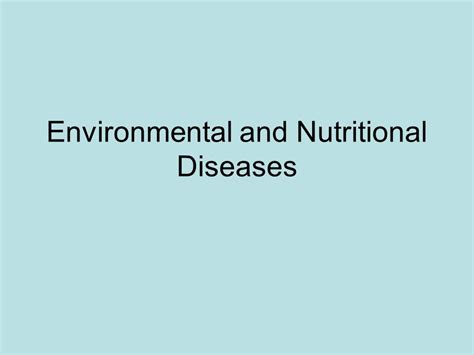 Environment and Nutritional Disorders Doc