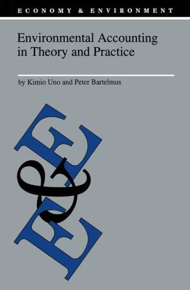 Environmental Accounting in Theory and Practice 1st Edition PDF