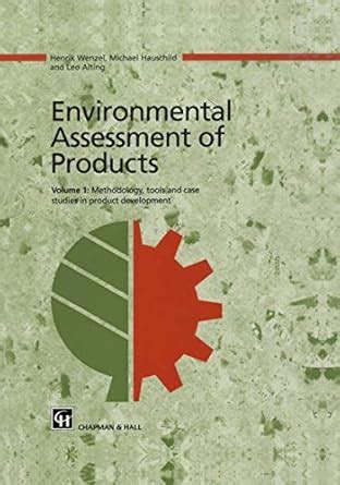 Environmental Assessment of Products Volume 1 : Methodology Kindle Editon