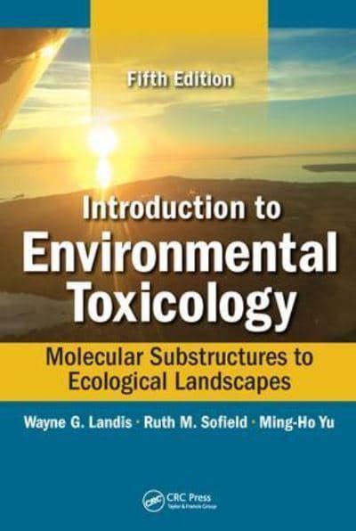 Environmental Biology and Toxicology 10th Edition Reader