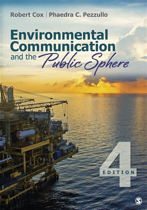 Environmental Communication and the Public Sphere 3rd Revised Edition Doc