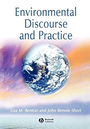 Environmental Discourse and Practice: A Reader Ebook Doc