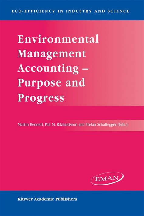 Environmental Management Accounting - Purpose and Progress 1st Edition Kindle Editon
