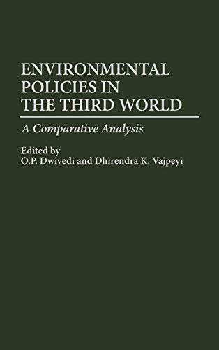 Environmental Policies in the Third World A Comparative Analysis Kindle Editon