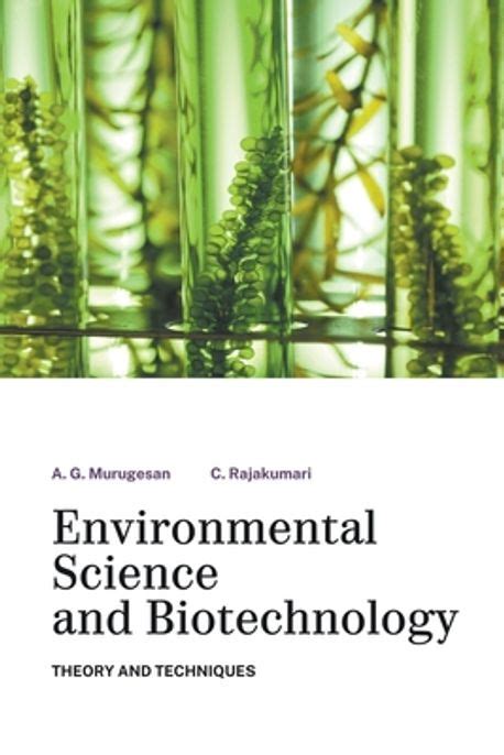 Environmental Science and Biotechnology Theory and Techniques Reader