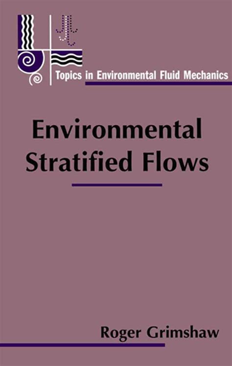 Environmental Stratified Flows 1st Edition Reader