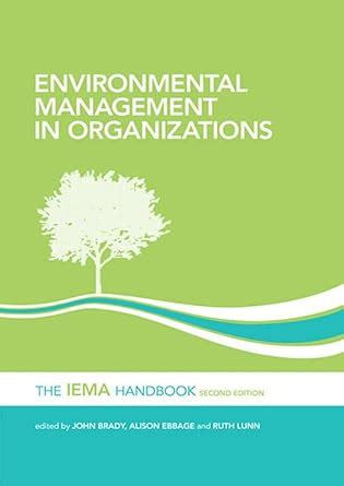 Environmental.Management.in.Organizations.The.IEMA.Handbook Ebook PDF