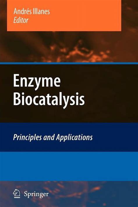 Enzyme Biocatalysis Principles and Applications Doc