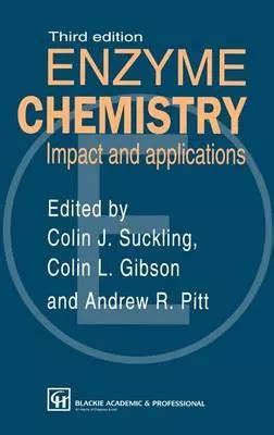 Enzyme Chemistry Impact and Applications Kindle Editon