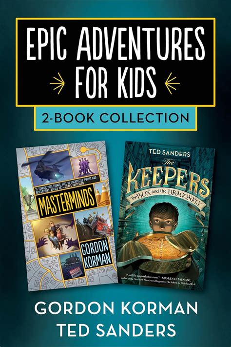 Epic Adventures for Kids 2-Book Collection Masterminds and The Keepers The Box and the Dragonfly