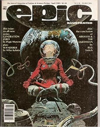 Epic Illustrated The Marvel Magazine of Fantasy and Science-Fiction Volume 1 Number 25 August 1984 PDF